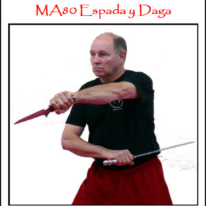 Introduction To MA80 Espada Y Daga (Sword & Dagger)