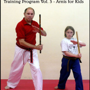 Fast Track Arnis Training Program Vol. 3 – Arnis For Kids