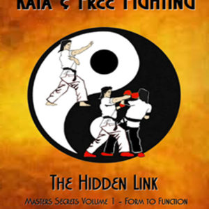 Kata & Free Fighting – The Hidden Link
