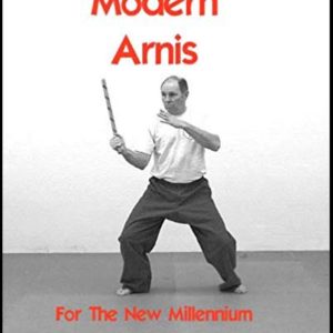 Modern Arnis For The New Millennium
