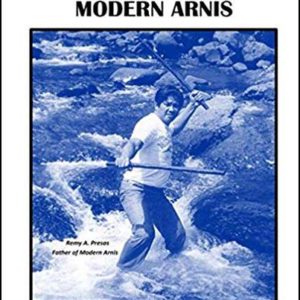 The Dan Anderson Encyclopedia of Modern Arnis Volume. 1