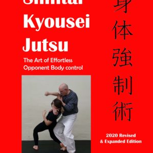 Shintai Kyouseu Jutsu – 2020 Revised & Expanded Book