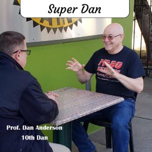 Conversations With Super Dan – A Collection of Interviews, Essays, Historical Opinions and Martial Arts Whatnot