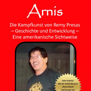 Modern Arnis – Die Kampfkunst von Remy Presas – deutsch – Bücher | Magazine
