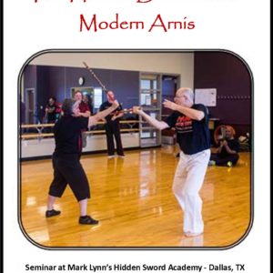 The Hidden Bladework of Modern Arnis – Seminar at Mark Lynn’s Hidden Sword Academy