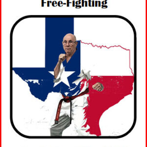 The Super Dan Method of Free-fighting – LIVE In Texas!