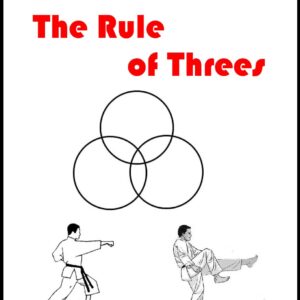 The Rule of Threes – The Anderson Martial Arts Karate Core Curriculum