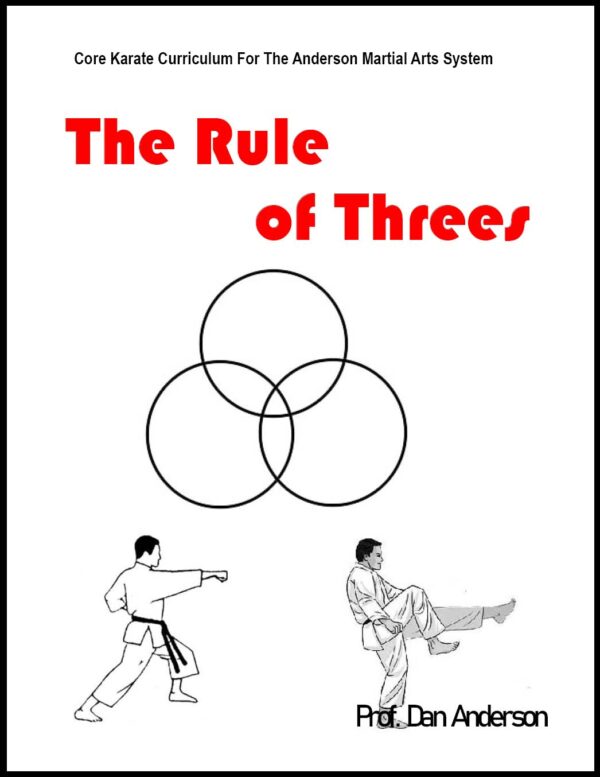 The Rule of Threes - The Anderson Martial Arts Karate Core Curriculum